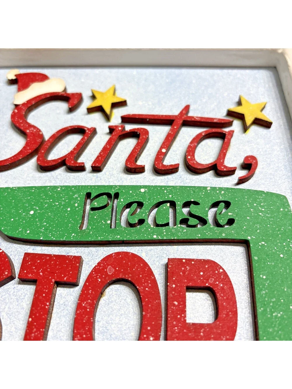 Handpainted Santa Please Stop Here 3D Laser cut Wooden Sign 13 x 9 x 1